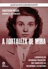 Livro - A Fortaleza de Wira: Livro - A Fortaleza de Wira: