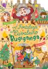 Livro - A Fortaleza do Cavaleiro Bugiganga Livro - A Fortaleza do Cavaleiro Bugiganga