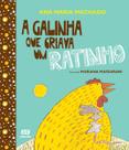 Livro - A galinha que criava um ratinho