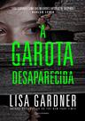 Livro - A garota desaparecida Livro - A garota desaparecida