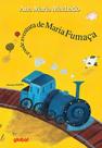 Livro - A grande aventura de Maria Fumaça
