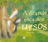 Livro - A grande caça aos ursos Livro - A grande caça aos ursos