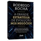 Livro - A grande estratégia de evolução nos negócios