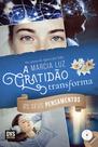 Livro - A Gratidão Transforma os seus Pensamentos