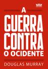 Livro - A guerra contra o Ocidente