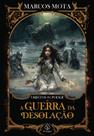 Livro - A guerra da desolação - Livro 7