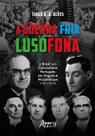 Livro - A Guerra Fria Lusófona