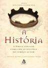 Livro A História A Bíblia contada como uma só história do começo ao fim