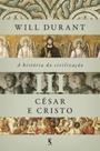 Livro - A história da civilização, vol. 3: César e Cristo Livro - A história da civilização, vol. 3: César e Cristo