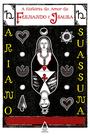 Livro - A História do Amor de Fernando e Isaura
