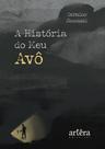 Livro - A História do Meu Avô Livro - A História do Meu Avô