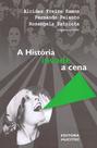 Livro - A história invade a cena Livro - A história invade a cena