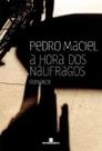 Livro - A HORA DOS NÁUFRAGOS
