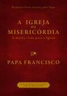 Livro - A igreja da misericórdia