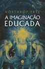 Livro - A imaginação educada