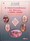 Livro - A independência do Brasil (1808-1828)