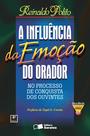 Livro - A influência da emoção do orador Livro - A influência da emoção do orador