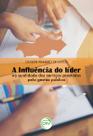Livro - A influência do líder na qualidade dos serviços prestados pela gestão pública