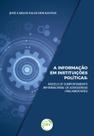Livro - A informação em instituições políticas