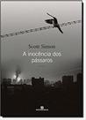 Livro - A inocência dos pássaros