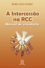 Livro - A intercessão na RCC