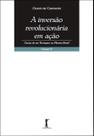 Livro - A Inversão Revolucionária em Ação - Volume 4