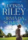 Livro - A irmã da sombra (As Sete Irmãs – Livro 3) Livro - A irmã da sombra (As Sete Irmãs – Livro 3)