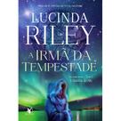 Livro - A irmã da tempestade (As Sete Irmãs – Livro 2)