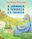 Livro - A jararaca, a perereca e a tiririca