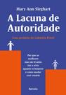 Livro - A lacuna de autoridade - 1ª edição 2022