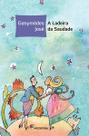 Livro - A ladeira da saudade