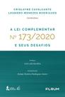 Livro - A Lei Complementar n° 173/2020 e seus Desafios Livro - A Lei Complementar n° 173/2020 e seus Desafios