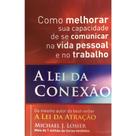 Livro a lei da conexão - michael j. losier