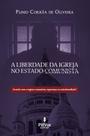 Livro - A Liberdade da Igreja no Estado Comunista Livro - A Liberdade da Igreja no Estado Comunista