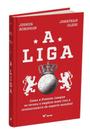 Livro - A Liga: Como A Premier League Se Tornou O Negócio Mais Rico E Revolucionário Do Esporte Mundial
