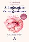 Livro - A linguagem do organismo