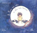 Livro - A lua no céu e ela na terra