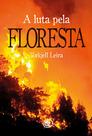 Livro - A luta pela floresta