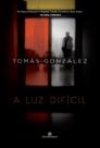 Livro - A luz difícil