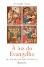 Livro - À luz do Evangelho