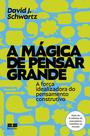 Livro - A mágica de pensar grande