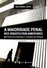 Livro - A Maioridade penal nos debates parlamentares