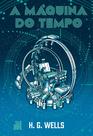 Livro - A Máquina do Tempo (Edição especial) Livro - A Máquina do Tempo (Edição especial)