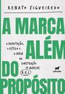 Livro - A marca além do propósito
