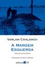 Livro - A margem esquerda