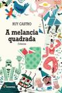 Livro - A melancia quadrada