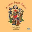 Livro - A menina Inezita Barroso Livro - A menina Inezita Barroso