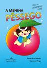 Livro - A Menina Pêssego (Coleção Canoa)