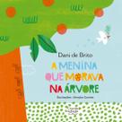Livro - A menina que morava na árvore Livro - A menina que morava na árvore