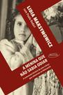 Livro - A menina que não sabia odiar Livro - A menina que não sabia odiar